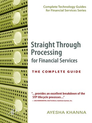 cover image of Straight Through Processing for Financial Services